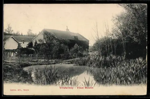 AK Villefermoy, Vieux Moulin