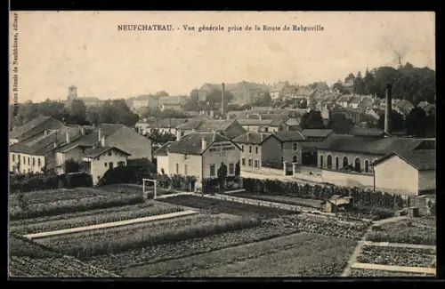 AK Neufchateau, Vue générale prise de la Route de Rebeuville