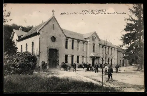 AK Pont-sur-Yonne, Asile Lamy-Delestrez, La Chapelle et le Nouvel Immeuble