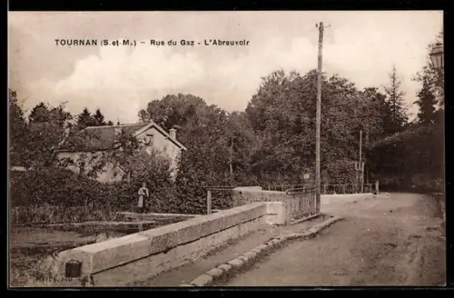AK Tournan, Rue du Gaz, L`Abreuvoir