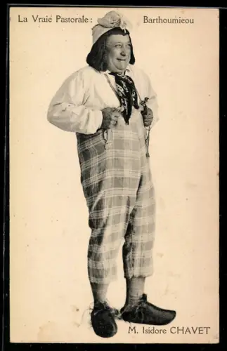 AK La Vraie Pastorale: Barthoumieou, M. Isodore Chavet, Komiker