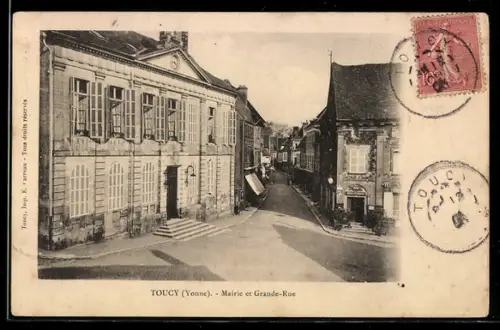 AK Toucy, Mairie et Grande-Rue
