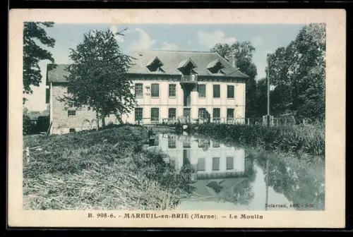 AK Mareuil-en-Brie /Marne, Le Moulin