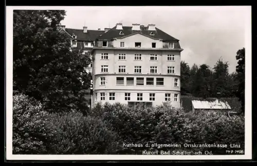 AK Bad Schallerbach, Kurhaus der allgemeinen Ortskrankenkasse Linz