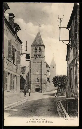 AK Chitry, La Grande Rue et l`Eglise