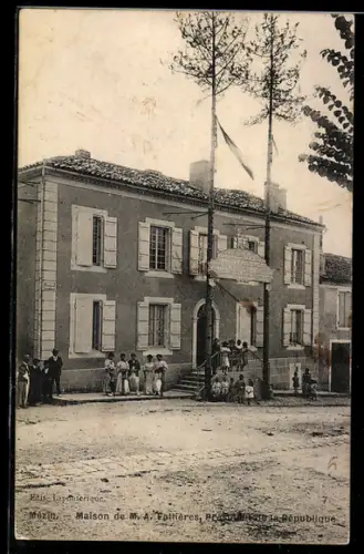 AK Mézin, Maison de M. A. Fallières, Président de la République