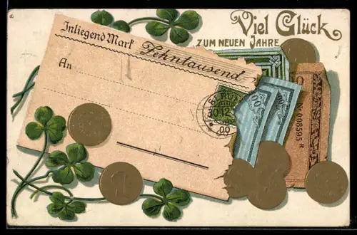 Präge-AK Inliegend Mark Zehntausend, Geldscheine, Münzen, Kleeblätter, Nujahrsgruss