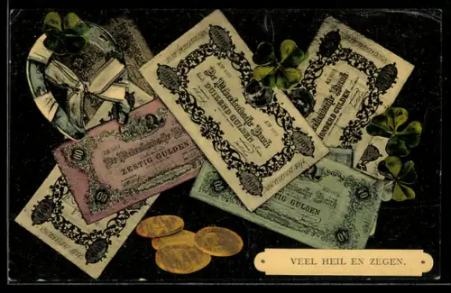 AK Gulden-Geldscheine, Münzen, Hufeisen, Kleeblätter, Veel Heil en Zegen