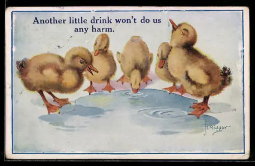 Künstler-AK sign. J. L. Biggar: Küken trinken aus einer Wasserstelle