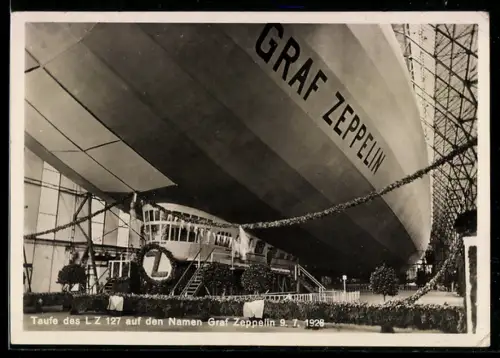 AK Taufe des Zeppelins LZ 127 auf den Namen Graf Zeppelin am 09.07.1928