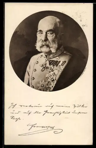 AK Kaiser Franz Josef I. von Österreich präsentiert seine Orden, Spruch