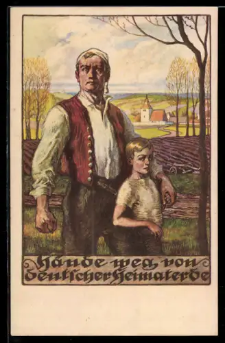 AK Österreich, Hände weg von deutscher Heimaterde, Vater mit seinem Sohn