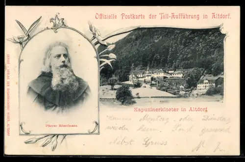 AK Altdorf, Partie am Kapuzinerkloster, Portrait von Pfarrer Rösselmann