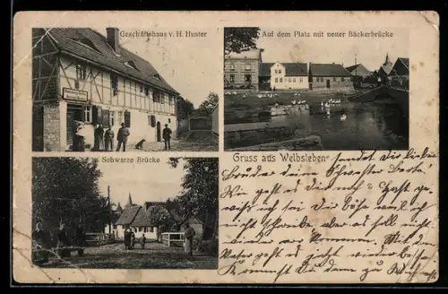 AK Welbsleben, Geschäftshaus v. H. Huster, Schwarze Brücke, Bäckerbrücke