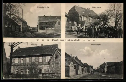 AK Hakenstedt, Hauptstrasse, Pfarrhaus, Schule und Dorfstrasse