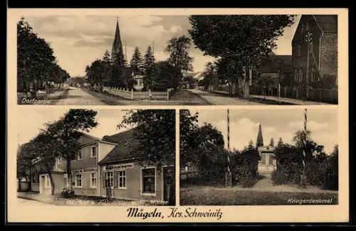 AK Mügeln /Schweinitz, Gasthof u. Kolonialwarenhandlung W. Müller, Kriegerdenkmal, Dorfpartie