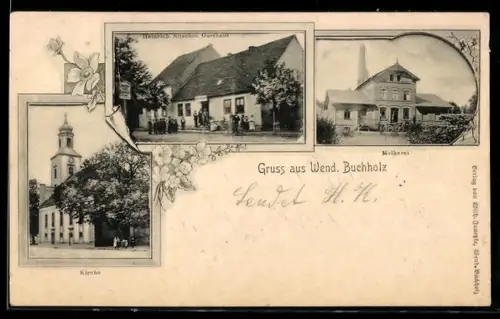 AK Wendisch-Buchholz, Heinrich Nitsches Gasthaus, Molkerei, Kirche