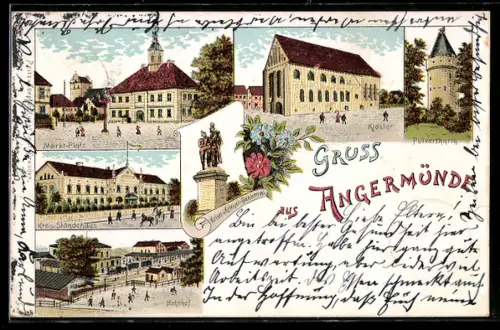 Lithographie Angermünde, Pulverturm, Kloster, Kreis-Ständehaus, Bahnhof und Partie am Marktplatz