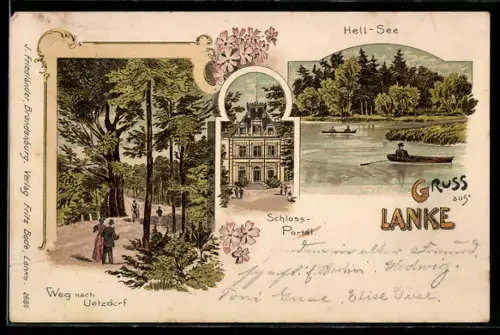 Lithographie Lanke, Partie am Hell-See, Schlossportal und Weg nach Uetzdorf