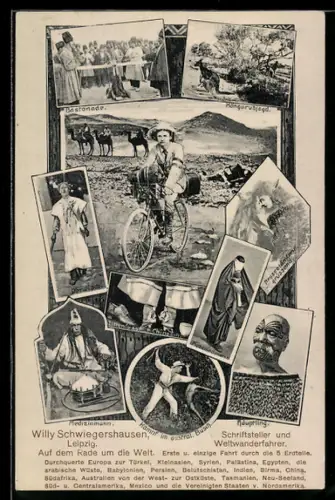 AK Willy Schwiegerhausen, Schriftsteller und Weltwanderfahrer, Auf dem Rade um die Welt