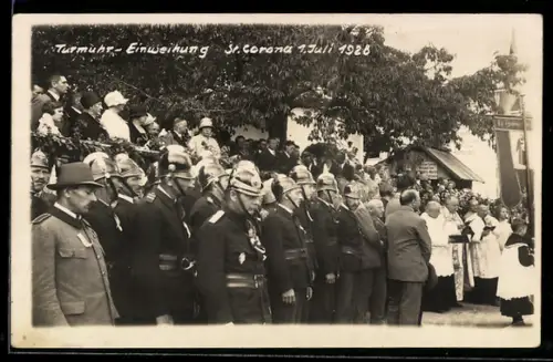 Foto-AK St. Corona, Turmuhr-Einweihung 1928, Feuerwehrmänner in der Gruppe Zuschauer