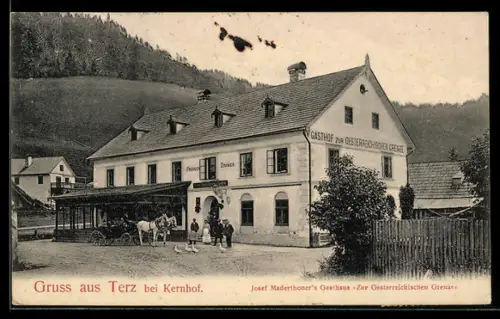 AK Terz bei Kernhof, Jose Maderthoner`s Gasthaus Zur Österreichischen Grenze