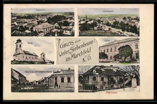 AK Unter Siebenbrunn im Marchfeld, Kirche, Handlung und Bäckerei J. Pichler, Pfarrhaus, Schule