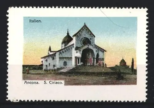 Reklamemarke Ancona, Italien Kirche S. Ciriaco