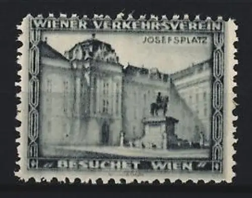 Reklamemarke Wien, Besucht Wien, Josefplatz