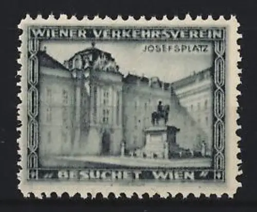 Reklamemarke Wien, Wiener Verkehrsverein, Josefplatz mit Reiterstatue