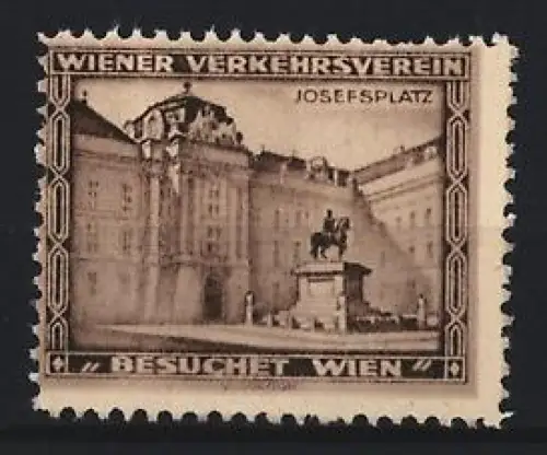 Reklamemarke Wien, Besuchet Wien, Josefsplatz mit Reiterstatue