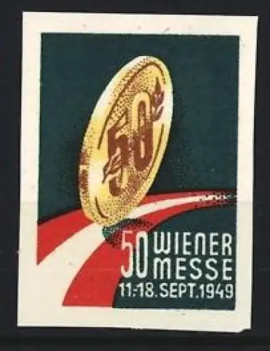 Reklamemarke Wien, 50. Wiener Messe September 1949, Münze