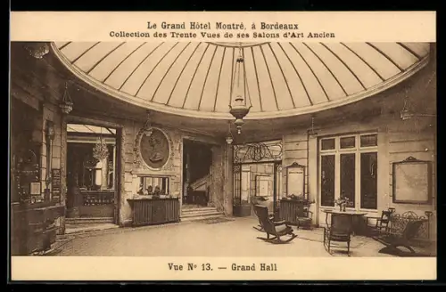 AK Bordeaux, Le Grand Hôtel Montré, Grand Hall