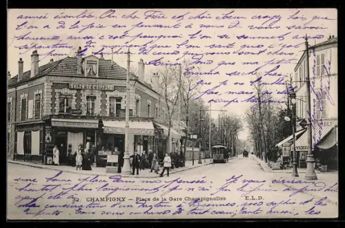 AK Champigny, Place de la Gare Champignolles, Salon de Coiffure, Strassenbahn