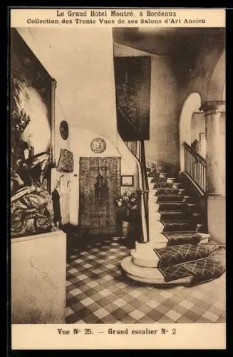 AK Bordeaux, Le Grand Hôtel Montré, Grand escalier