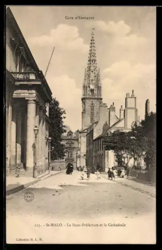 AK Saint-Malo /Côte d`Emeraude, La Sous-Préfecture et la Cathédrale