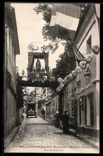 AK Honfleur, Fêtes du Couronnementde N.-D. de Grâce 1913, Rue des Capucins