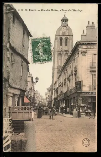 AK Tours, Rue des Halles, Tour de l`Horloge