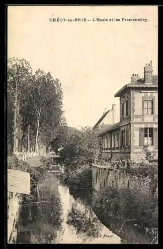 AK Crecy-en-Brie, L`Ecole et les Promenades
