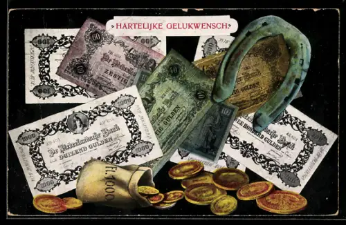 AK Niederländische Gulden, Geldscheine, Münzen, Hufeisen, Hartelijke Gelukwensch