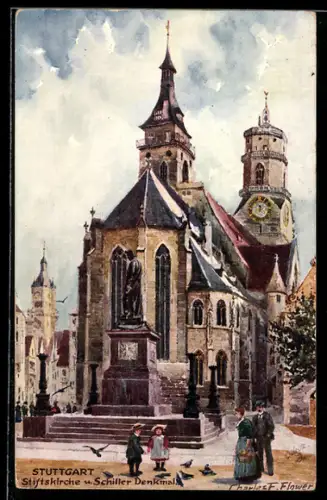 Künstler-AK Charles F. Flower: Stuttgart, Stiftskirche und Schillerdenkmal