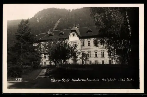 AK Bad Ischl-Sulzbach, Wiener Städtische Kinderheilanstalt