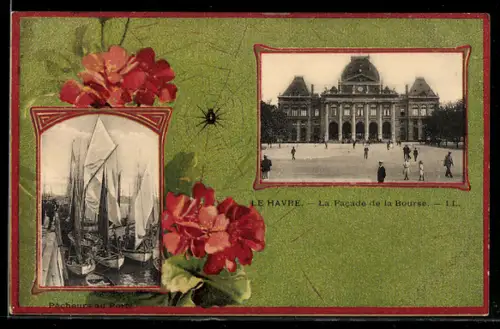 Passepartout-AK Le Havre, La Facade de la Bourse, Pecheurs au Port