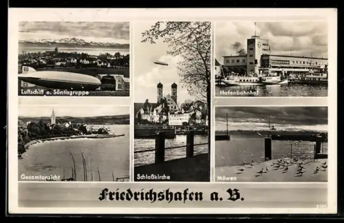 AK Friedrichshafen / Bodensee, Luftschiff und Säntisgruppe, Hafenbahnhof, Schlosskirche,  am Heck