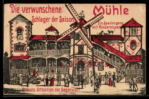 AK Volksfest, Schlager der Saison, Die verwunschene Mühle, Ein Spaziergang mit Hindernissen