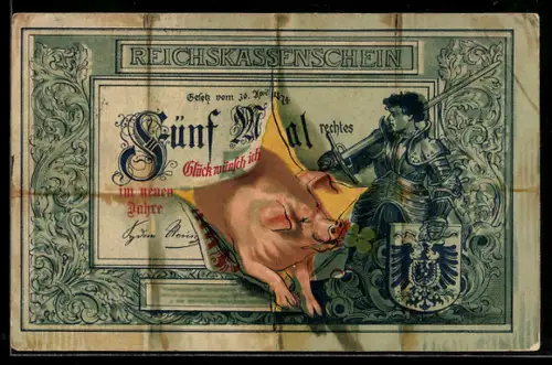 AK Schwein durchbricht Reichskassenschein 5 Mal Glück, Ritter mit Wappen, Klee