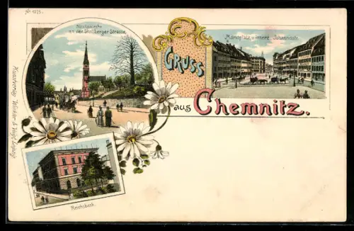AK Chemnitz, Partien Nicolaikirche an der Stollenberger Strasse, Reichsbank und Marktplatz u. innere Johannisstrasse