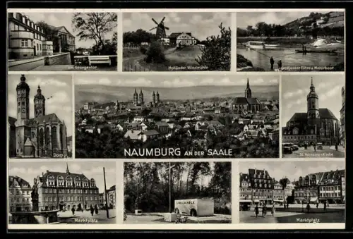 AK Naumburg an der Saale, Dom, St. Wenzels-Kirche, Marktplatz, Holländer-Windmühle