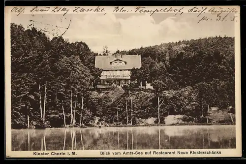 AK Kloster Chorin i. M., Blick vom Amts-See auf Hotel-Restaurant Neue Klosterschänke A. Barnekoww
