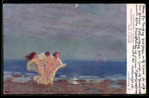 Künstler-AK sign. B. Wachsmann: Nymphen am Meeresstrande, tanzende Nymphen im Mondschein